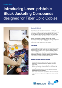 Introducing Laser-Printable Black Jacketing Compounds Designed for Fiber Optic Cables