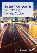 Borlink™ Compounds for Extra High Voltage Cables